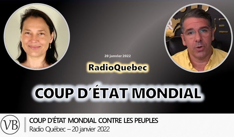 Coup d’État mondial – Valerie Bugault et Radio Quebec